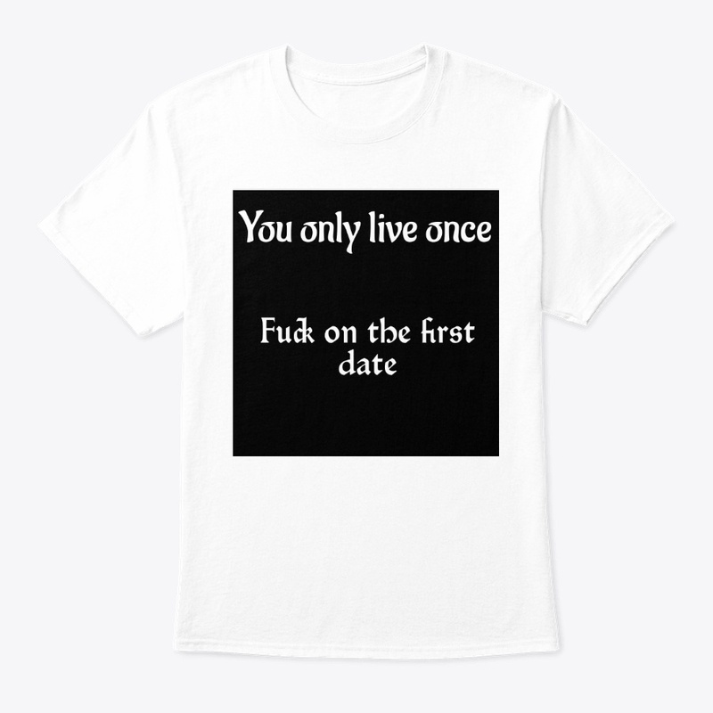 You only live once 4