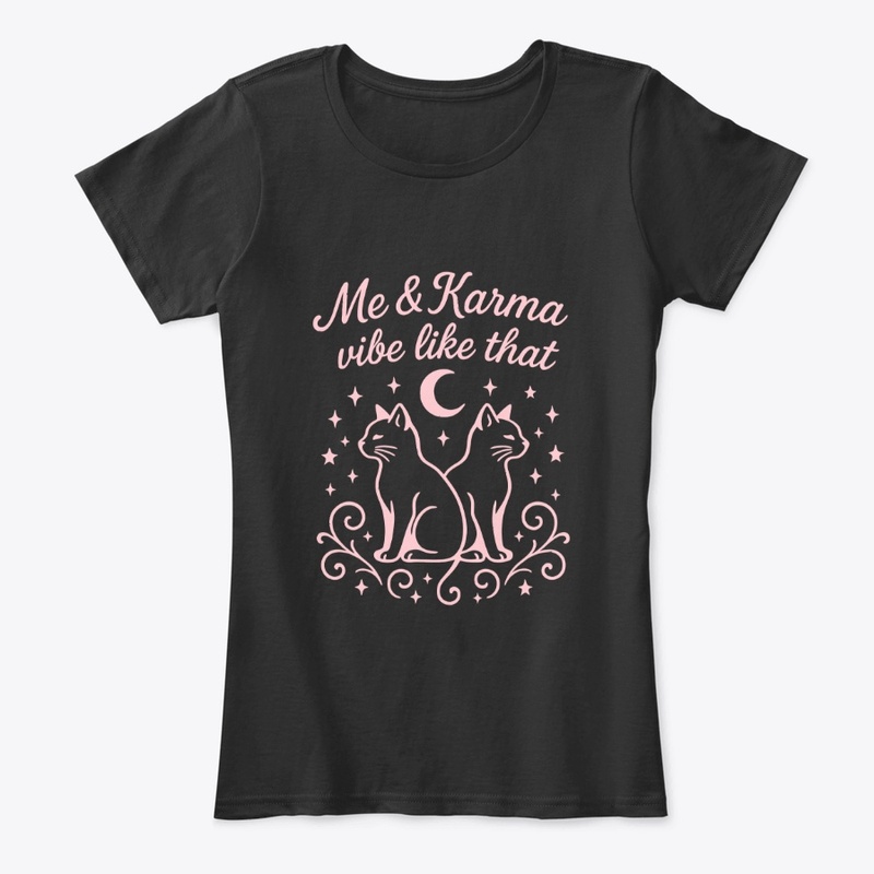 Me and Karma Vibe Like That Gift 