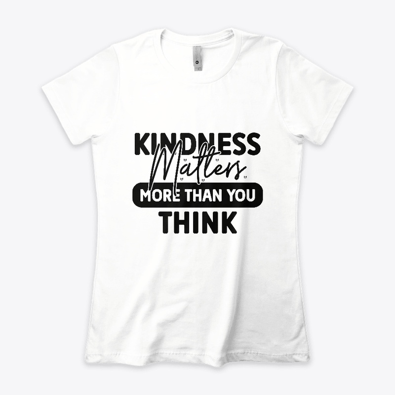 Kindness matters more than you think
