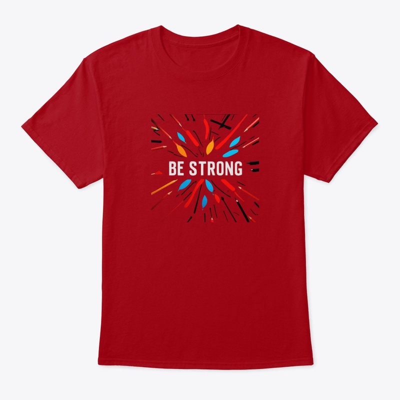 "Be Strong: Bold Colors Tee"