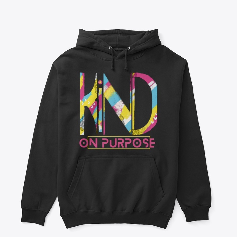Kind on Purpose