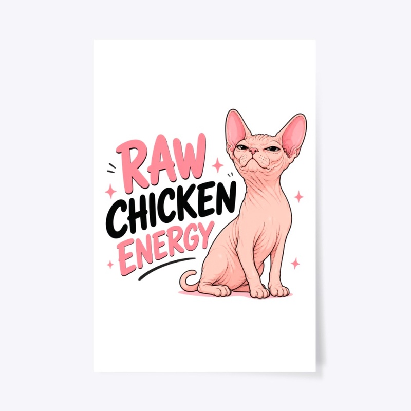 Raw Chicken Energy Sphynx Cat
