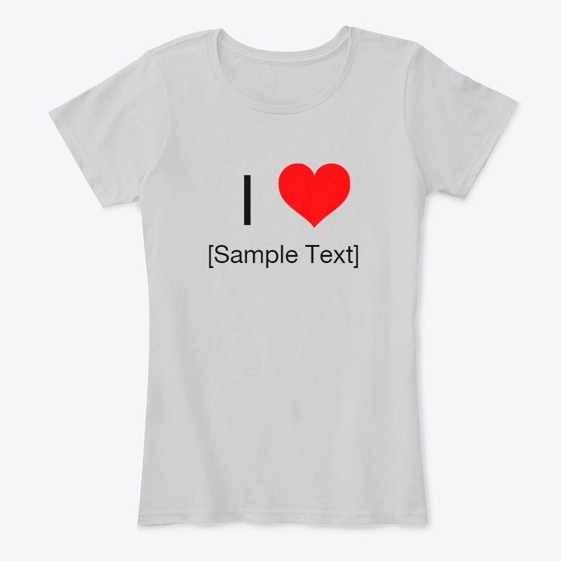 I Love [Sample Text]
