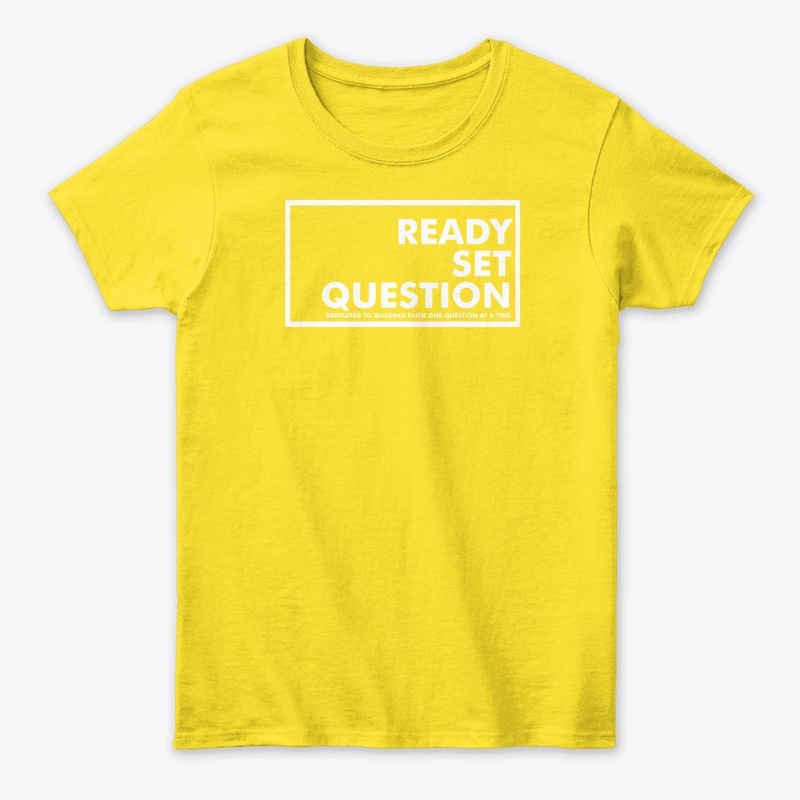 Ready. Set. Question!