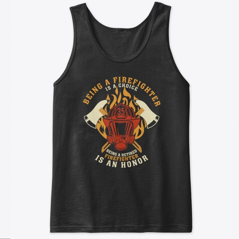 Being a firefighter