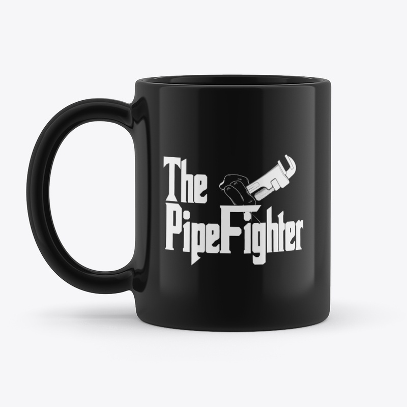 The Pipe Fighter Mug: Fathers Day Gift!