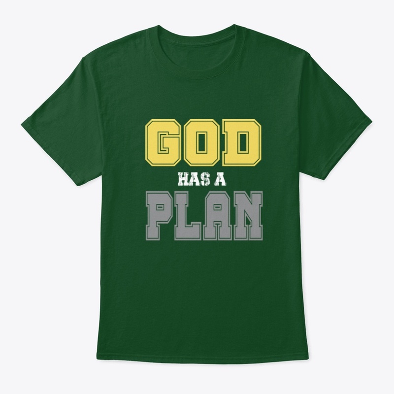 Christ life God has a Plan Tee Shirt