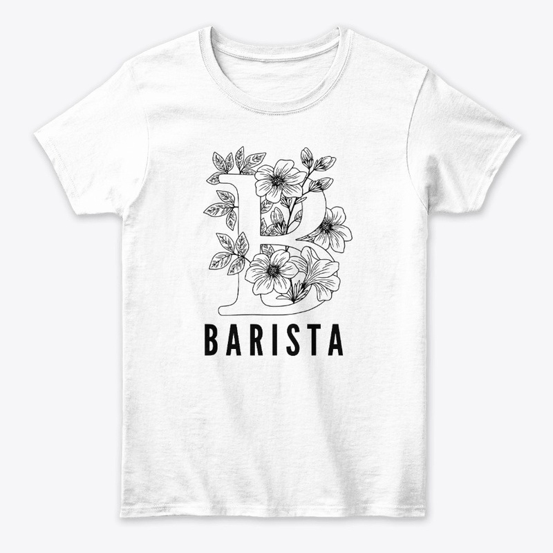 B is for Barista