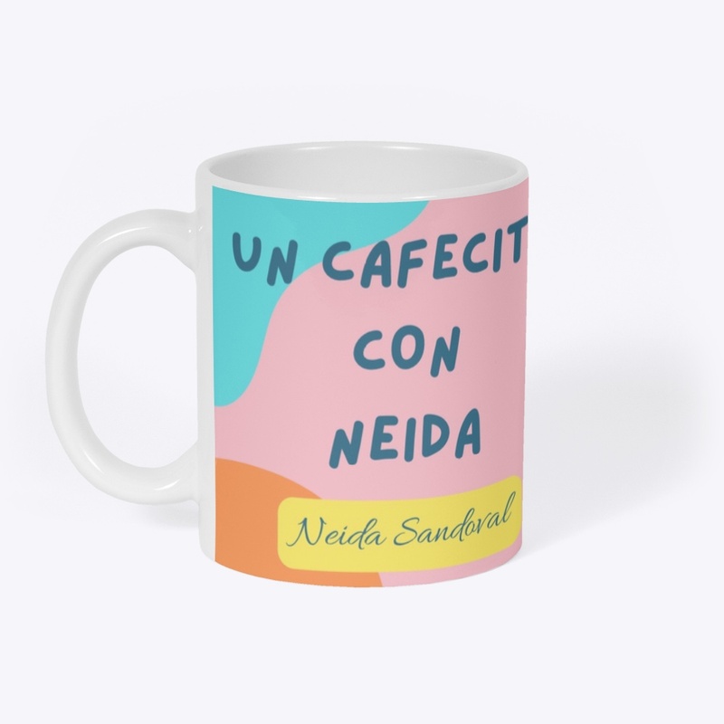 UN CAFECITO CON NEIDA