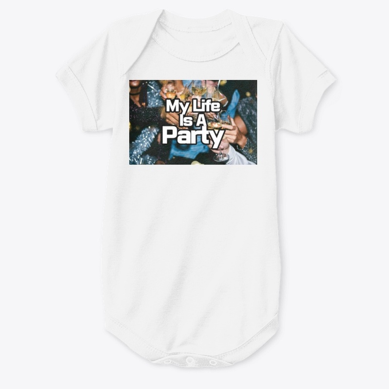My Life Is A Party
