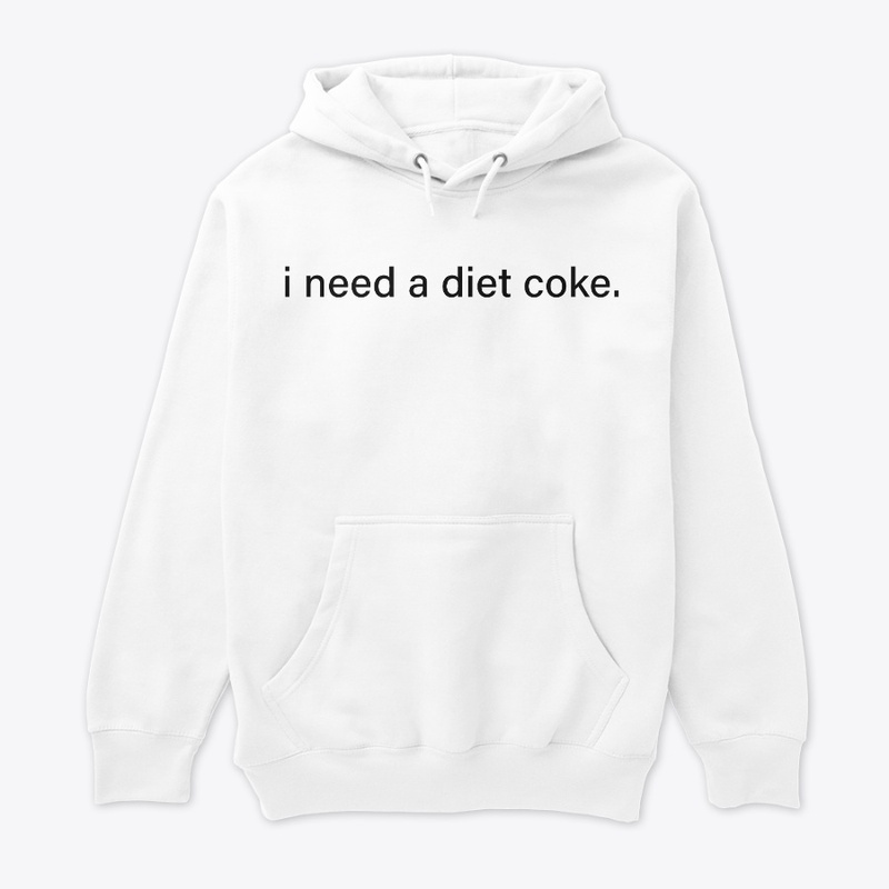 I need a diet coke