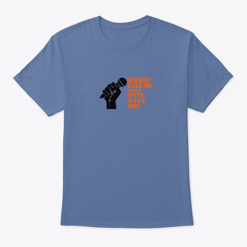 Keep Calm And Put Kitz On