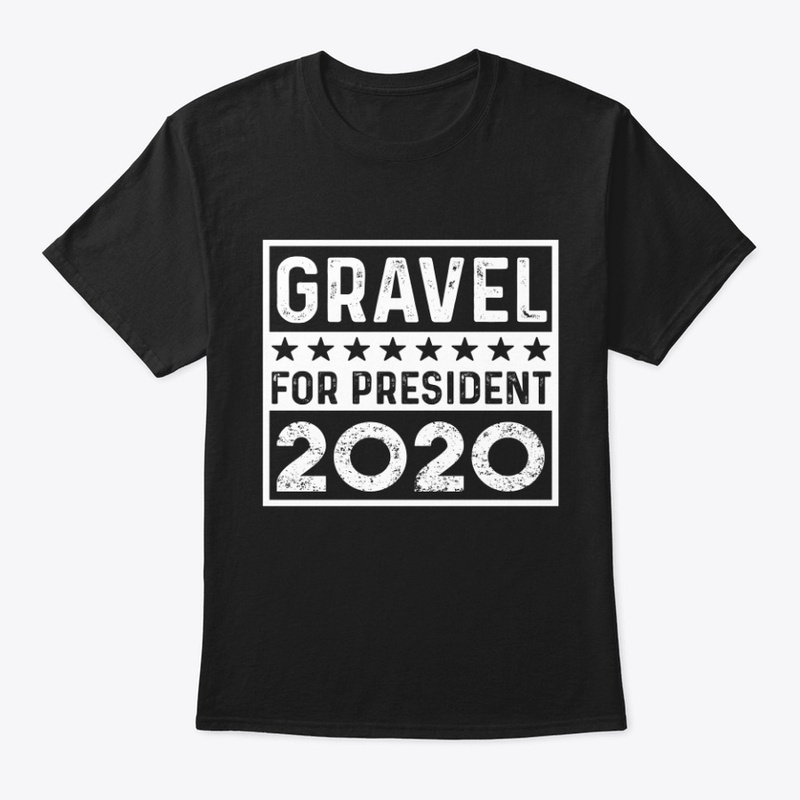Mike Gravel 2020 Literally Gift