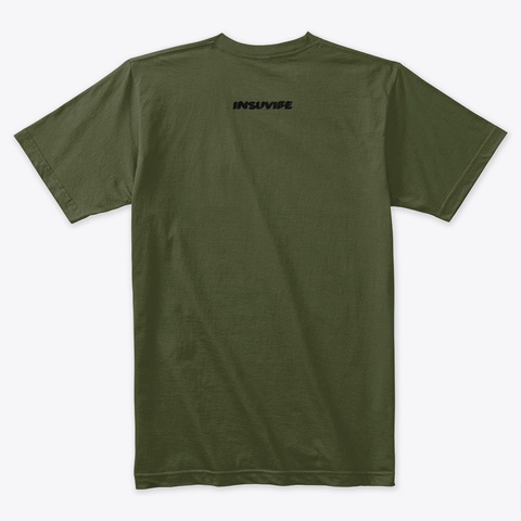 Greater Than B Military Green T-Shirt Back