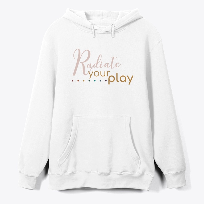 Radiate Your Play!