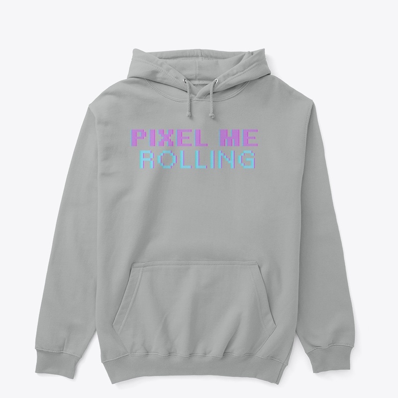 PIXEL ME ROLLING