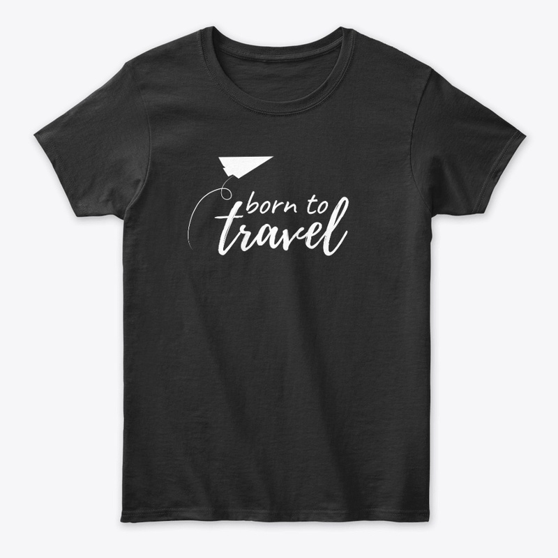 Born To Travel