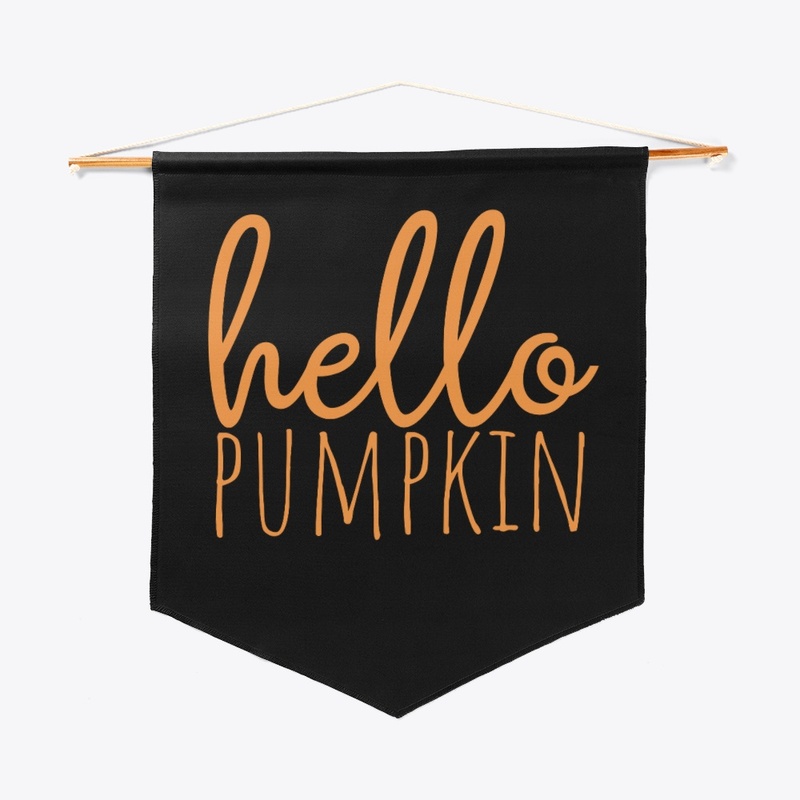 Hello Pumpkin