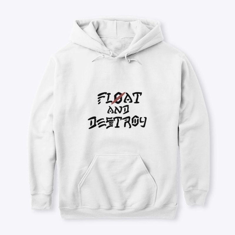 Float & Destroy