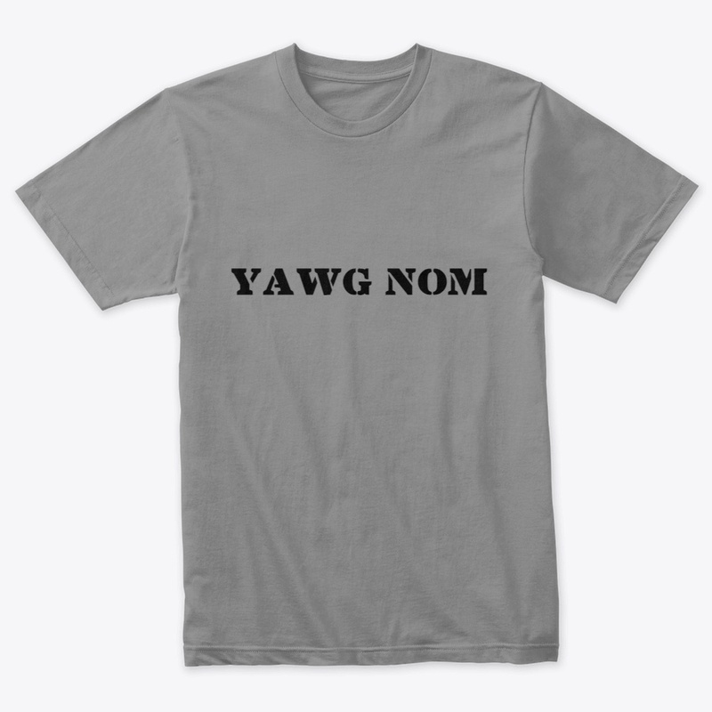 Yawg Nom T