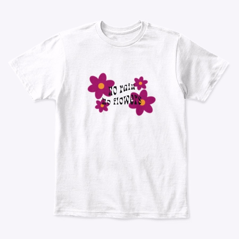 no rain no flowers baby tee