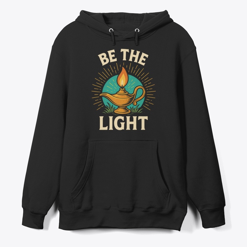 Be the Light-Motivational T-Shirt Design