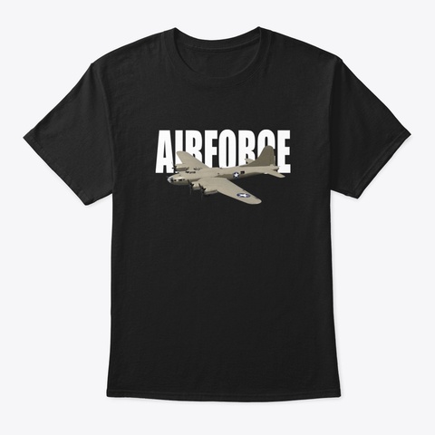 B 17 Flying Fortress Us Airforce Ww2 Wwi Black T-Shirt Front