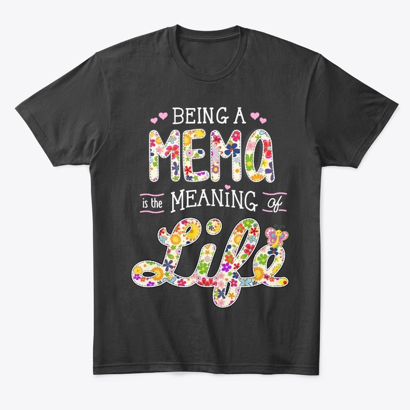 BEING a MEMA is the MEANING of LIFE