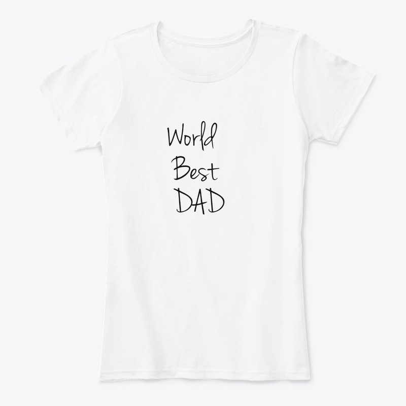 World best Dad t-shirt