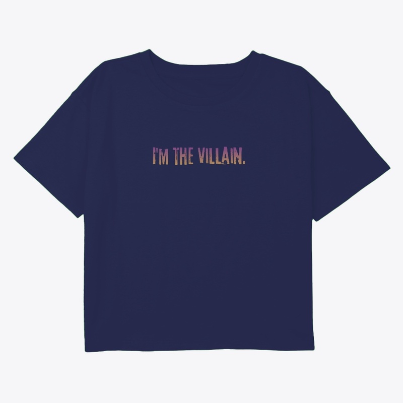 I'm the villain 