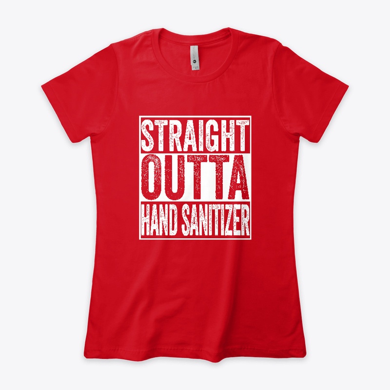 Straight Outta Hand Sanitizer