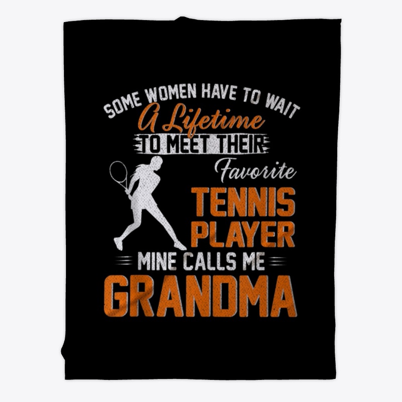 My Favorite Tennis Player Calls Me Grand