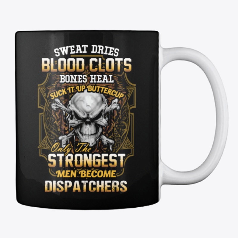 Strong Dispatcher Shirt
