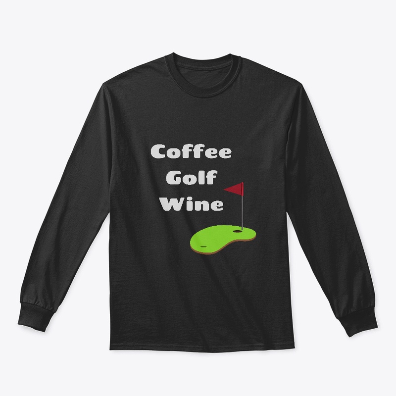 Coffee Golf and Wine