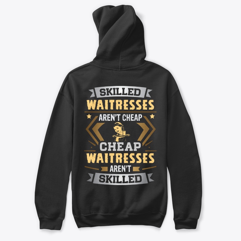 Skill Waitress Shirt