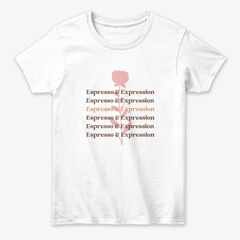 Espresso & Expression Woman's Top