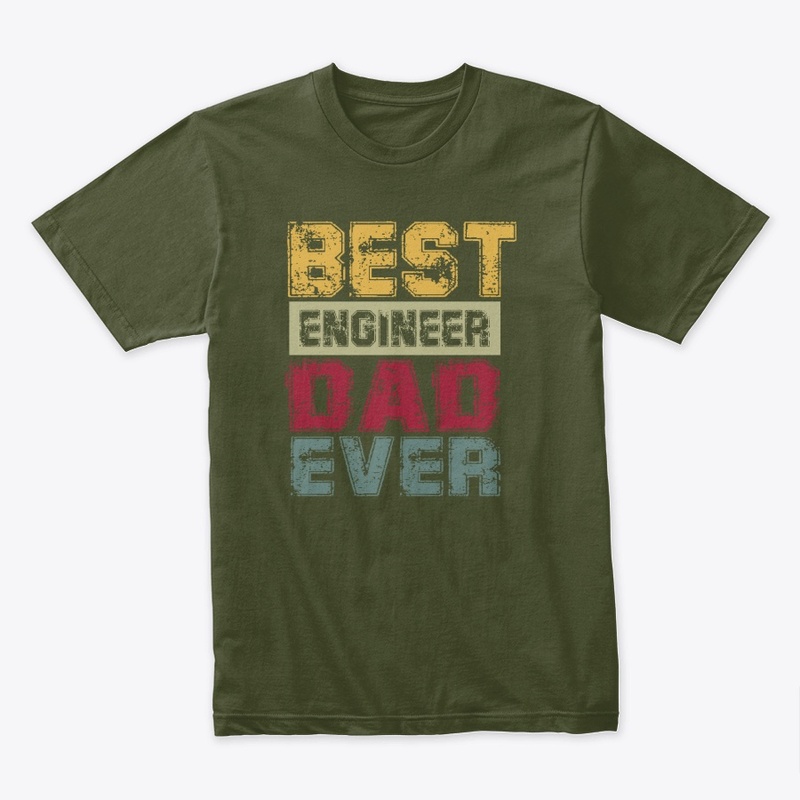 Engineer Dad T-shirt