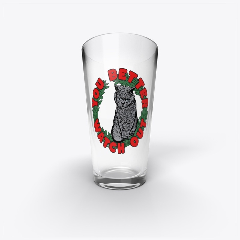 You Better Watch Out Christmas Cat
