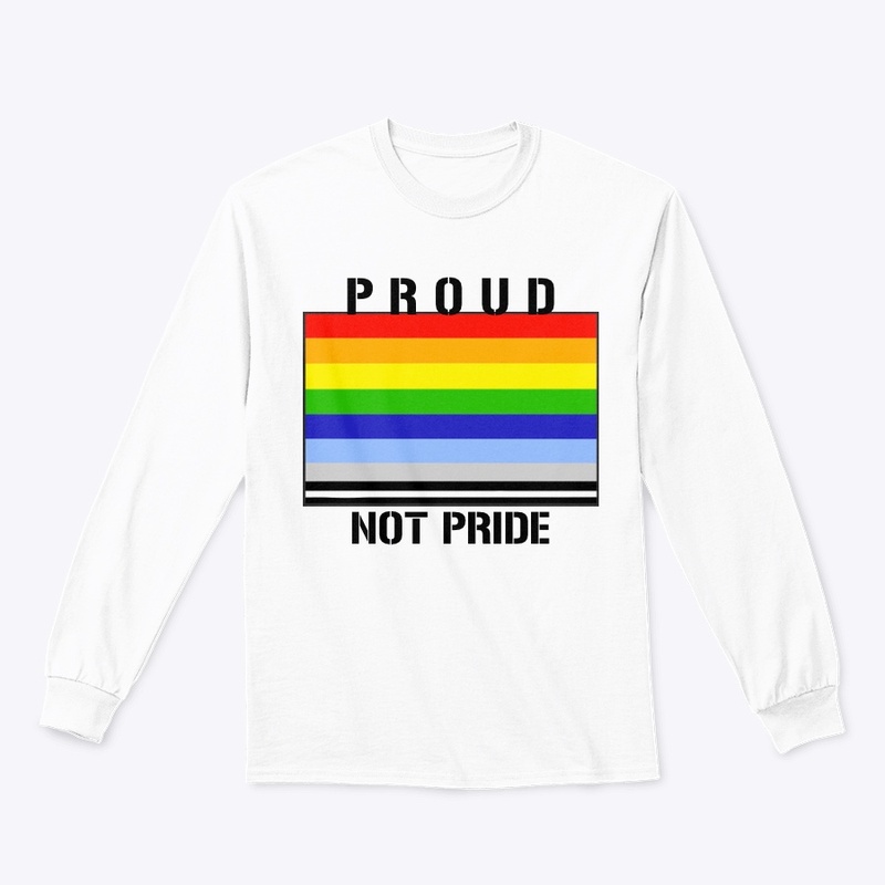 Proud not Pride Flag