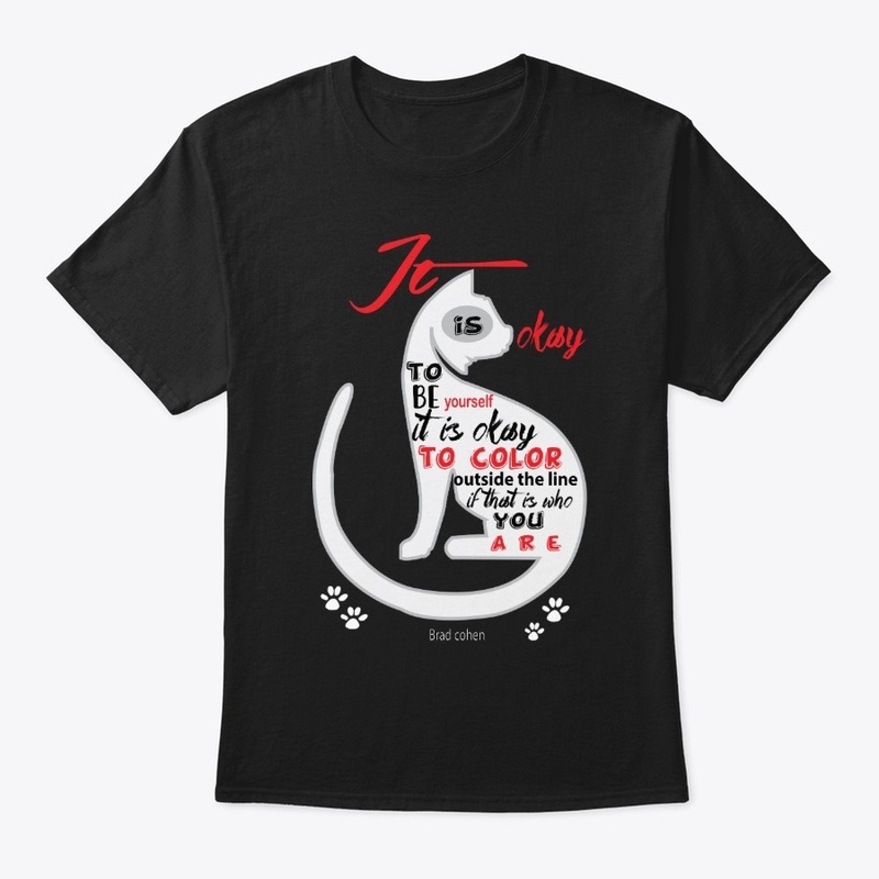 Today It is okay, to be yourself Tees 