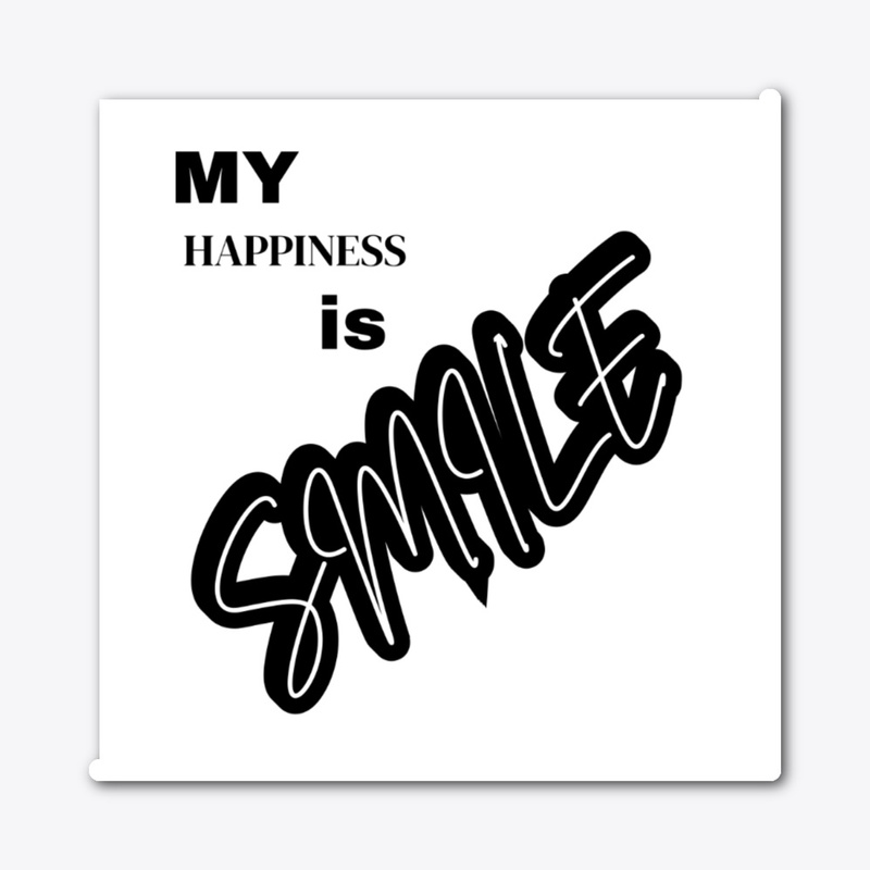 My Happiness Is smile