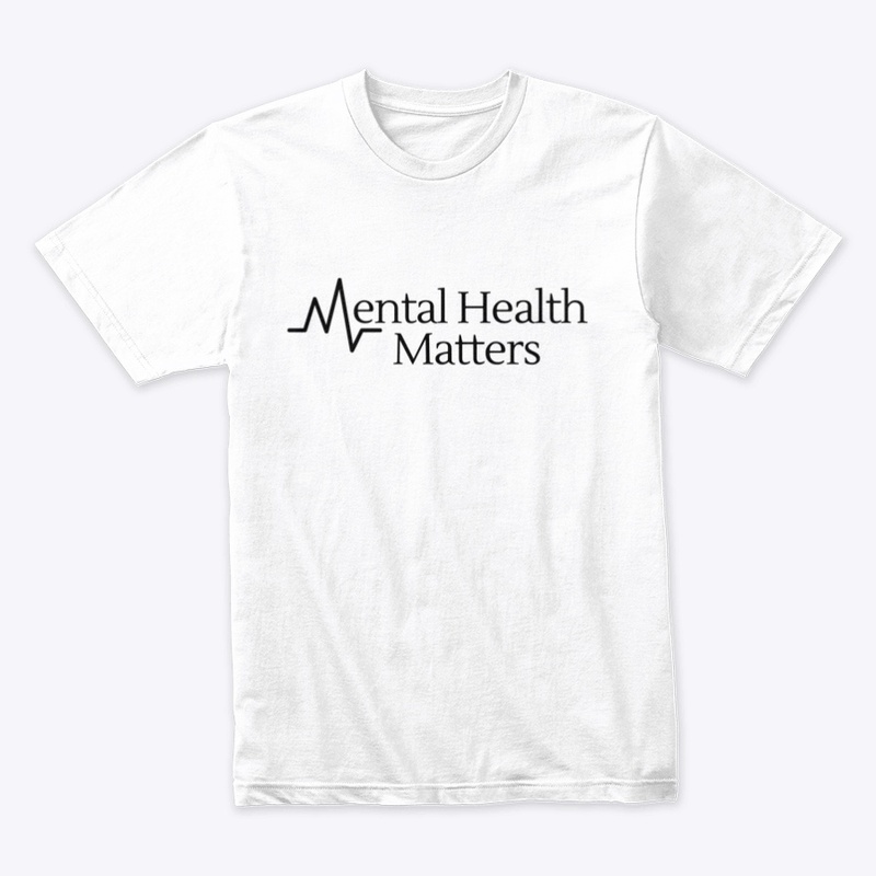 MENTAL HEALTH MATTERS CLEAN DESIGN