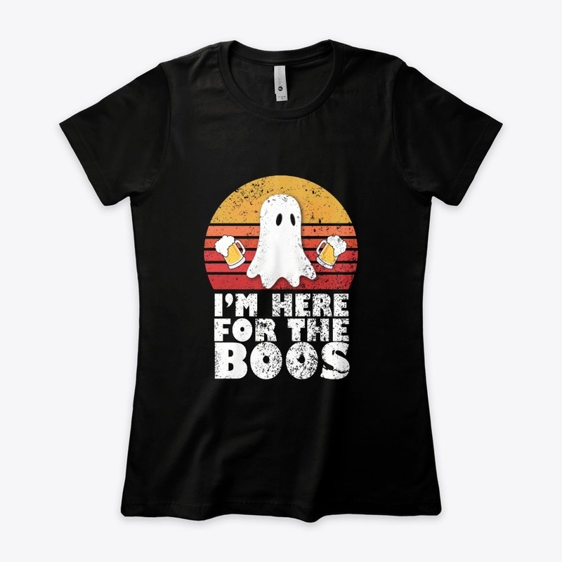 I'm here for the BOOS