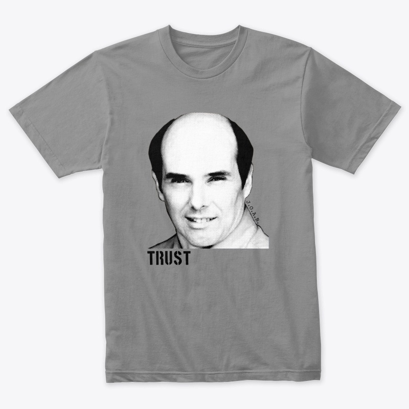 Trust T-Shirt