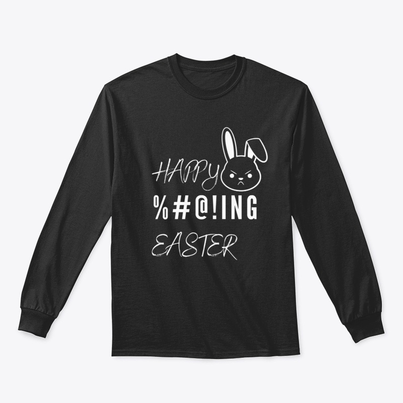 Happy %#@!ing Easter v2 White