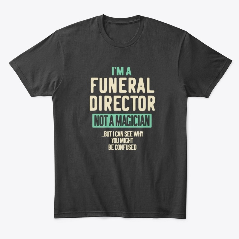 Funeral Director Job Title Gift