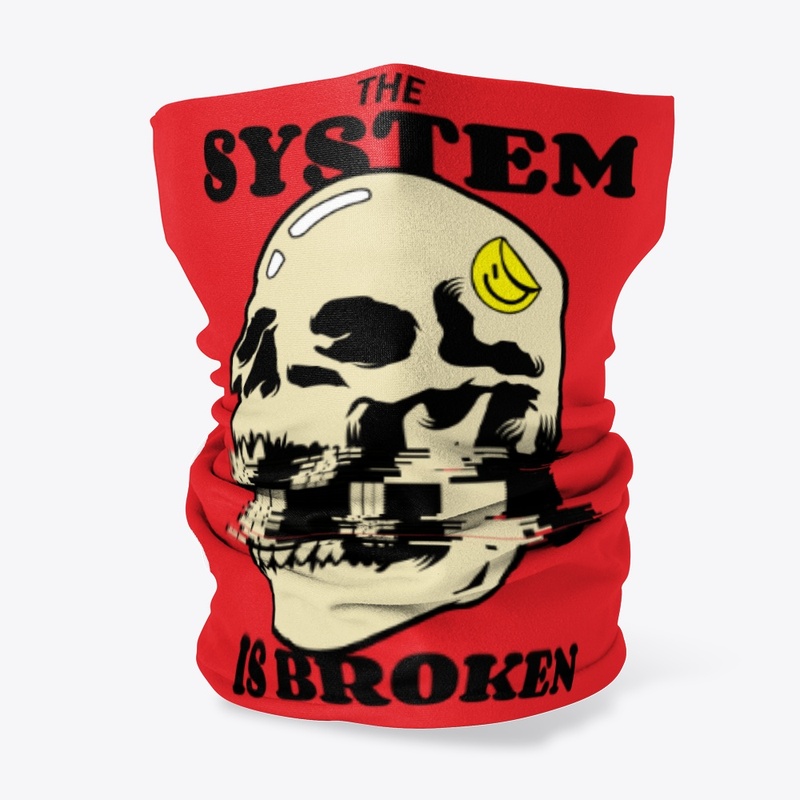 Broken system