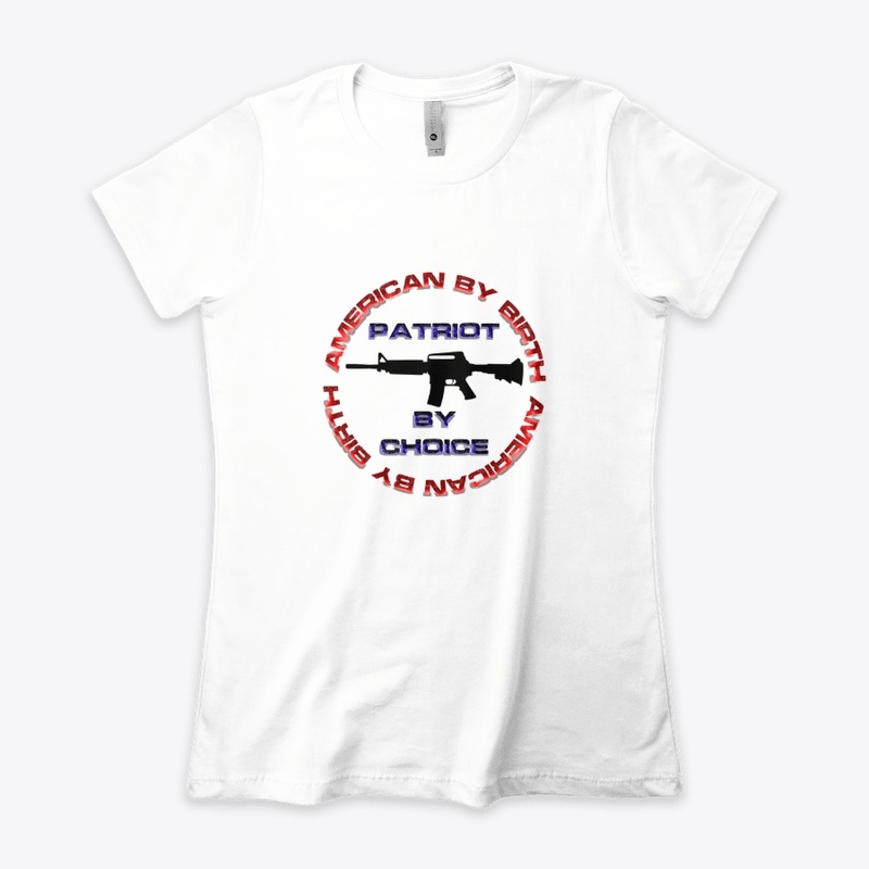 American by Birth - Patriot by Choice