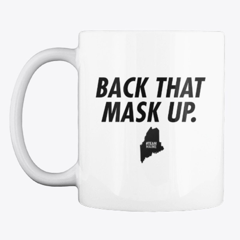 Team Maine - Back That Mask Up (Black)