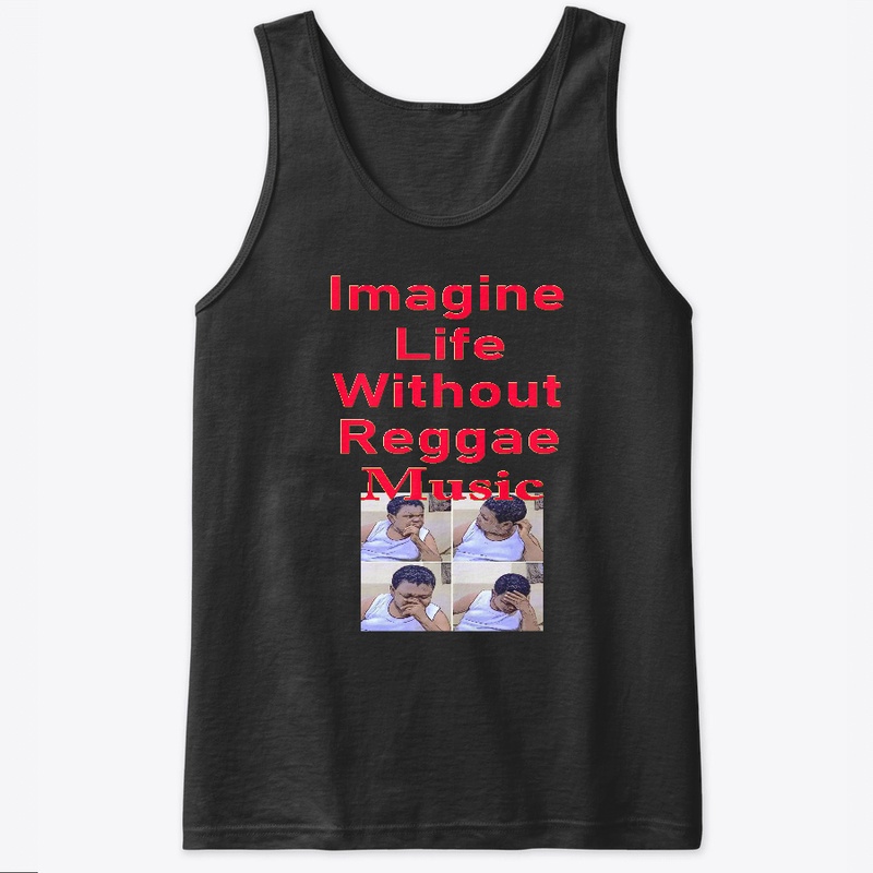 Imaging life without reggae meme merch